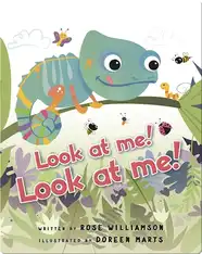 Look at Me! Look at Me!