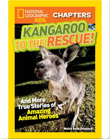 National Geographic Kids Chapters: Kangaroo to the Rescue! book