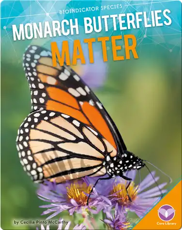 Monarch Butterflies Matter book