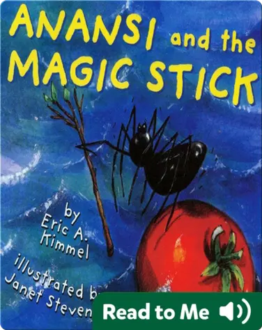 Anansi and the Magic Stick book