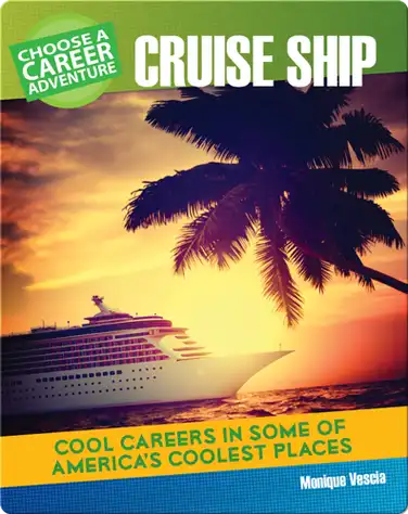 Choose Your Own Career Adventure on a Cruise Ship book