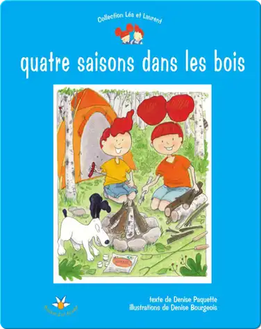 Quatre saisons dans les bois book