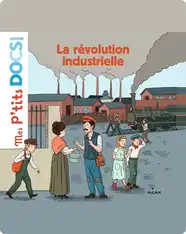 La révolution industrielle