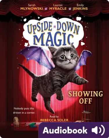 Upside-Down Magic #3: Showing Off book
