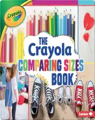 The Crayola Comparing Sizes Book