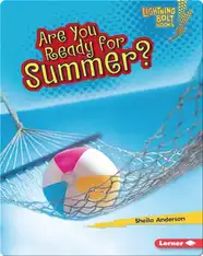 Are You Ready for Summer?