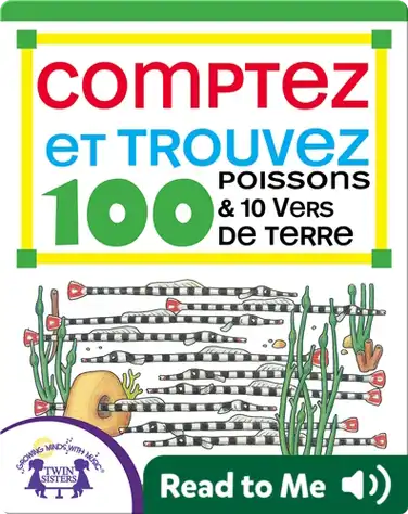 Comptez et Trouvez 100 Poissons et 10 Vers de Terre book