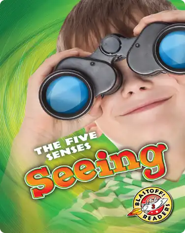 The Five Senses: Seeing book