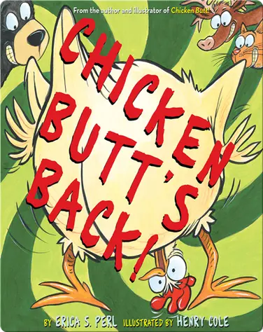 Chicken Butt's Back! book