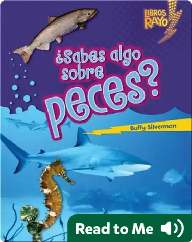 ¿Sabes algo sobre peces? (Do You Know about Fish?) book