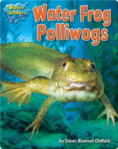 Water Frog Polliwogs book