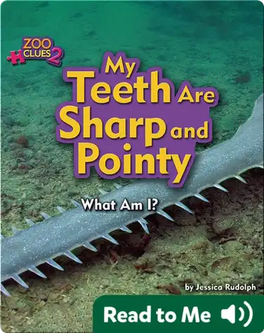 My Teeth Are Sharp and Pointy book