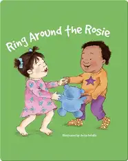 Ring Around the Rosie