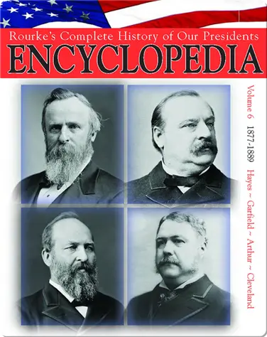 President Encyclopedia 1877-1889 book