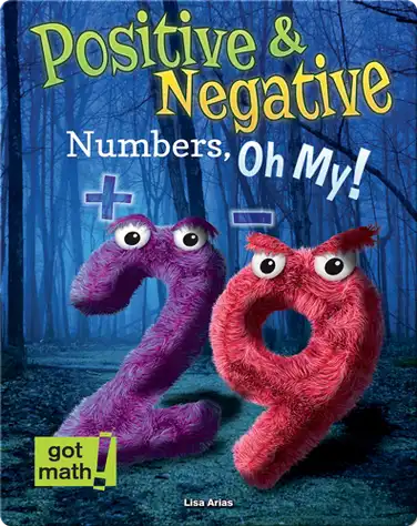 Positive and Negative Numbers, Oh My! book