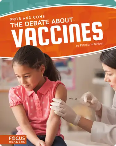 Pros and Cons: The Debate About Vaccines book