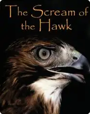 The Scream of the Hawk