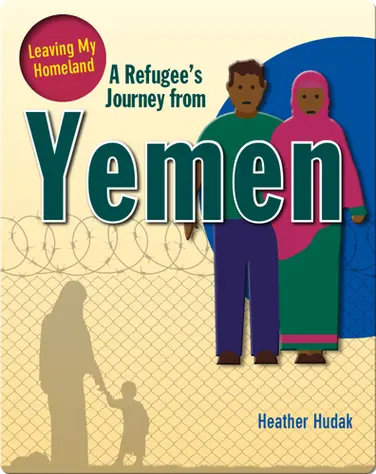 A Refugee's Journey From Yemen book