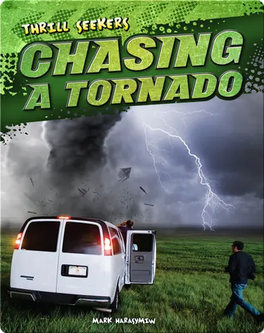 Chasing a Tornado book