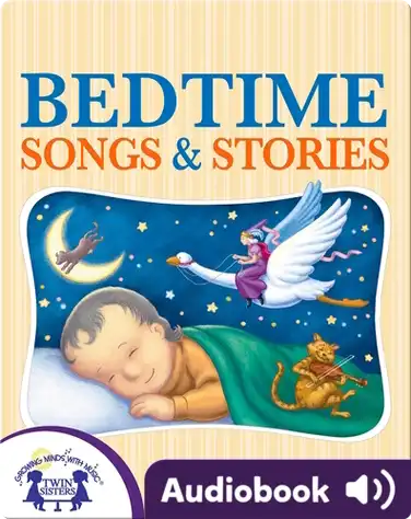My Favorite Bedtime Songs and Stories book