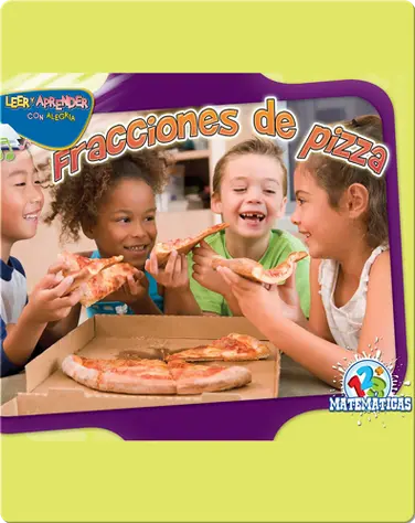 Fracciones De Pizza (Fraction Pizza) book