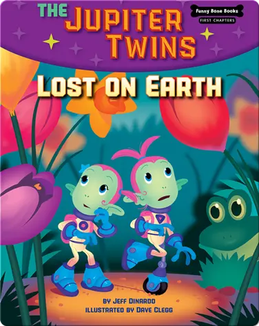 The Jupiter Twins: Lost on Earth book