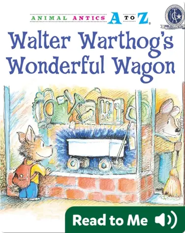 Walter Warthog's Wonderful Wagon book