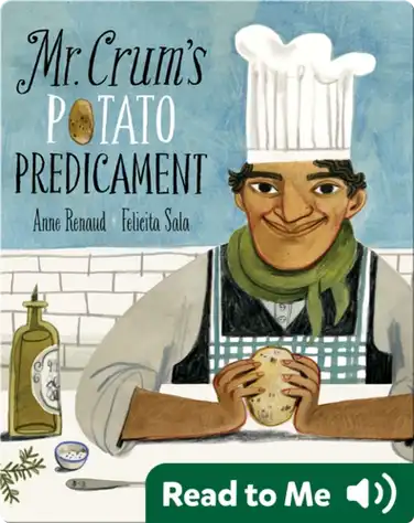 Mr. Crum's Potato Predicament book