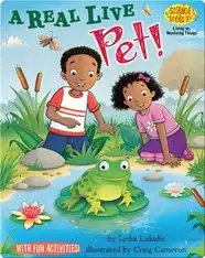 A Real Live Pet!