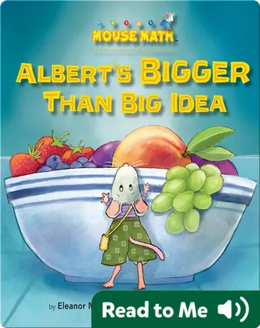 Albert's Bigger Than Big Idea book