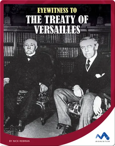 Eyewitness to the Treaty of Versailles book