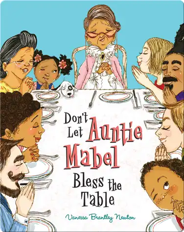 Don't Let Auntie Mabel Bless the Table book