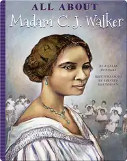 All About Madam C.J. Walker