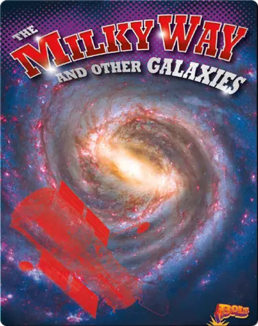The Milky Way and Other Galaxies book