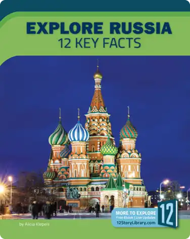 Explore Russia: 12 Key Facts book
