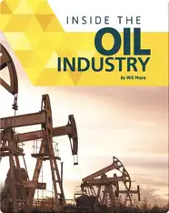 Inside the Oil Industry
