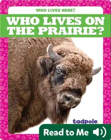 Who Lives on the Prairie? book