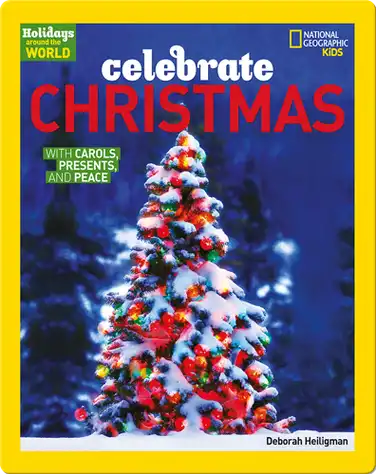 Holidays Around the World: Celebrate Christmas book