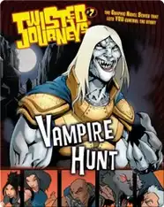 Vampire Hunt (Twisted Journeys)