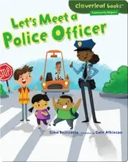 Let's Meet a Police Officer