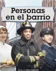 Personas en el barrio: People in the Neighborhood