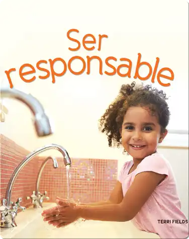 Ser responsable: Being Responsible book