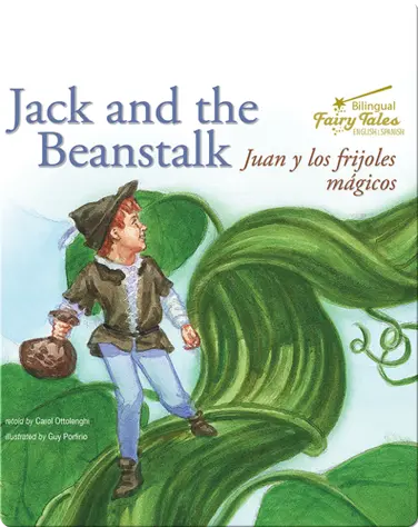 Jack and the Beanstalk: Juan y los frijoles magicos book