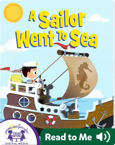 A Sailor Went To Sea book