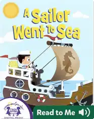 A Sailor Went To Sea