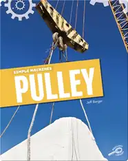 Simple Machines: Pulley