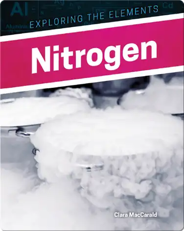 Exploring the Elements: Nitrogen book