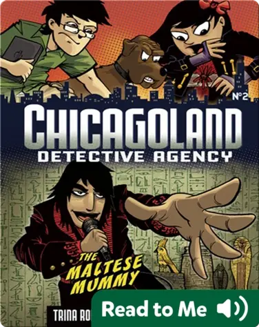 The Maltese Mummy (Chicagoland: Detective Agency) book
