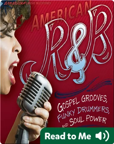 American R&B: Gospel Grooves, Funky Drummers, and Soul Power book
