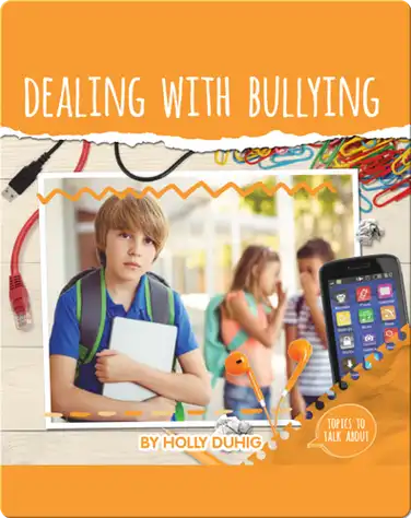 Dealing with Bullying book